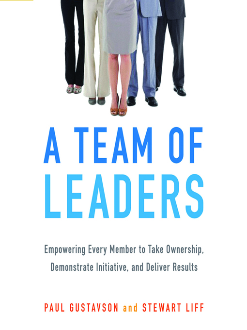 Title details for A Team of Leaders by Paul Gustavson - Available